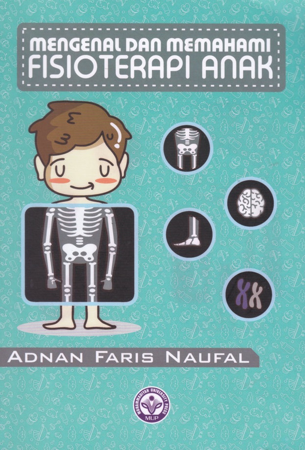 Mengenal Dan Memahami Fisioterapi Anak