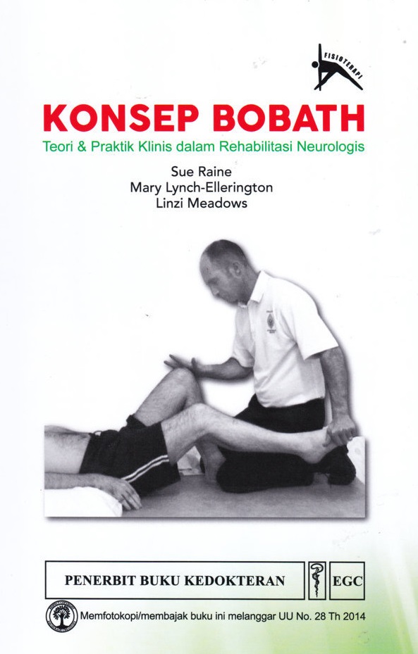 Bobath Concep: Theory and Clinical Pracitice In Neurological Rehabilitation